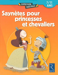 Saynètes pour princesses et chevaliers