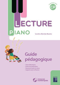 Lecture piano - CP Guide pédagogique + téléchargement - Programmes 2025