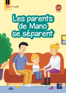 Les parents de Mano se séparent