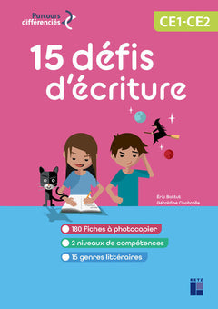 15 défis d'écriture CE1-CE2