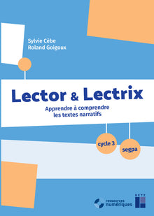 Lector et Lectrix Cycle 3 - SEGPA