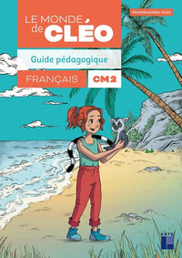 C.L.É.O. - Guide pédagogique CM2 - programmes 2026