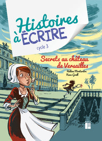 Secrets au château de Versailles