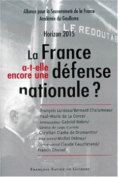 La France a-t-elle encore une défense nationale