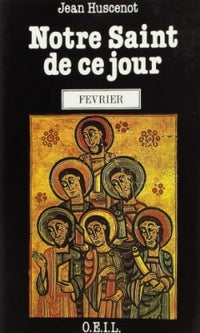 Notre saint de ce jour