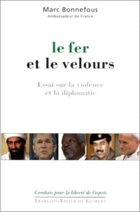 Le Fer et le Velours