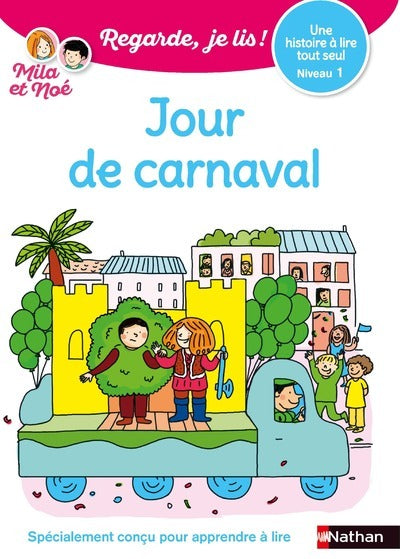 Jour de carnaval - Une histoire tout seul