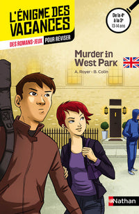 Enigme des vacances : Murder in West Park 4e/3e