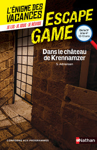Enigme des vacances Escape game 5e-4e - Dans le château de Krennamzer
