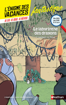 Enigme des vacances : Le labyrinthe des dragons CE2/CM1