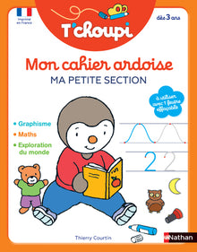 T'choupi Mon cahier ardoise effaçable - Ma petite section