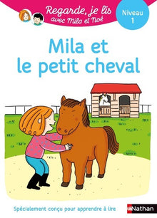 Mila et le petit cheval