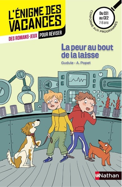 L'énigme des vacances du CE1 au CE2 - La peur au bout de la laisse