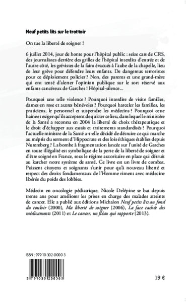 Neuf petits lits sur le trottoir