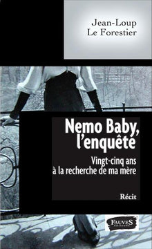 Nemo Baby, l'enquête