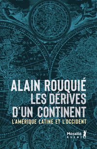 Les dérives d'un continent