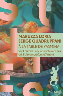 A la table de Yasmina (Nouvelle édition)