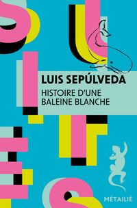 Histoire d'une baleine blanche