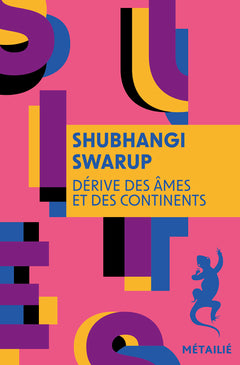 Dérive des âmes et des continents