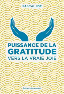 Puissance de la gratitude