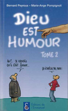 Dieu est humour : Tome 2