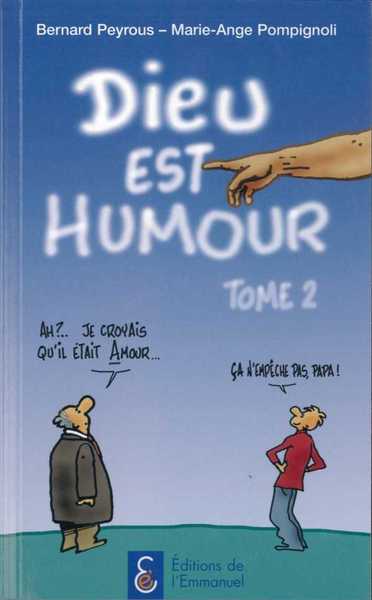 Dieu est humour : Tome 2