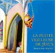 La petite veilleuse de Jésus