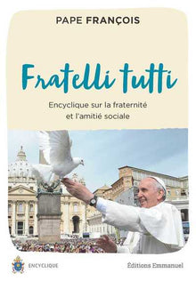 Fratelli Tutti - Encyclique