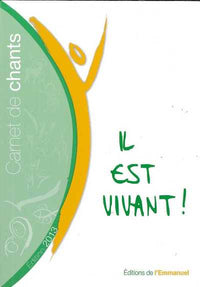 Carnet de chants il est vivant