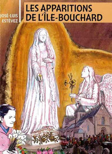 Les apparitions de L' Île-Bouchard - BD