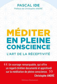 Méditer en pleine conscience