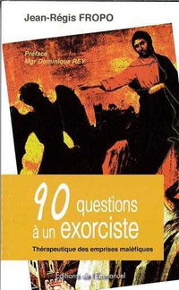90 questions à un exorciste