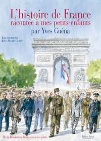 L'histoire de France racontée à mes petits-enfants