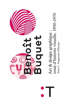 Art et design graphique : essai d'histoire visuelle.