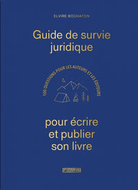 Guide de survie juridique pour écrire et publier son livre