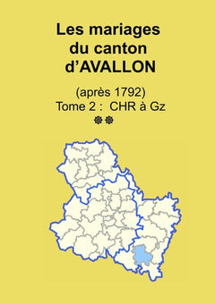 Les mariages du canton d'Avallon (après 1792) tome 2