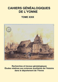 Cahier généalogique de l'Yonne XXIX