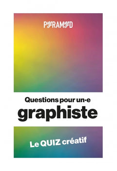 QUESTIONS POUR UN.E GRAPHISTE