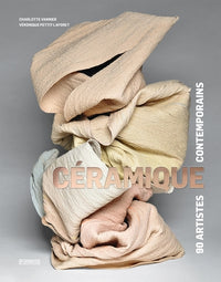 CERAMIQUE : 90 ARTISTES CONTEM