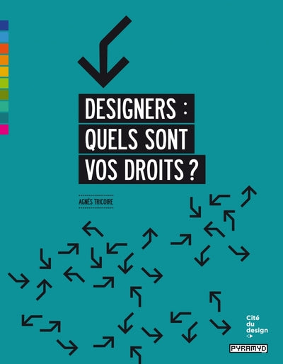 Designers : quels sont vos droits?