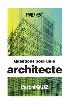 Questions pour un·e architecte