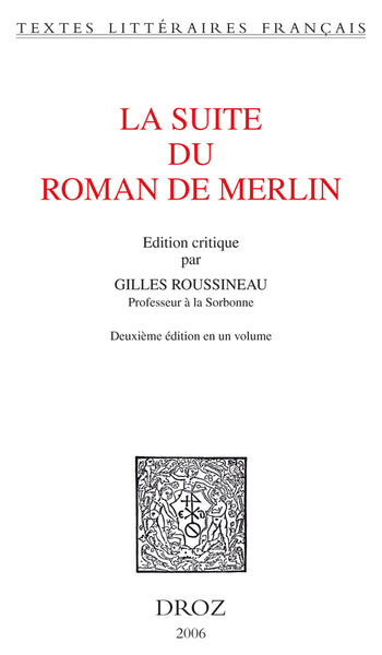La Suite du Roman de Merlin