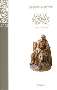 Essai de génétique théâtrale