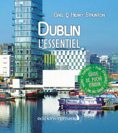 Dublin: L'essentiel