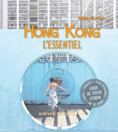Hong Kong l'essentiel