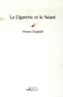 Cigarette et le néant