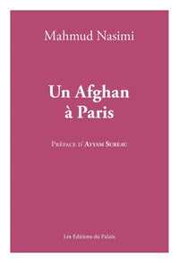 Un Afghan à Paris