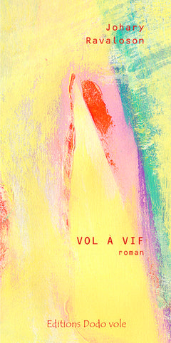 Vol à vif