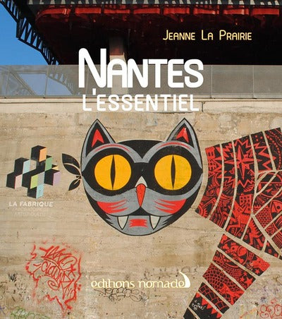 Nantes l'essentiel