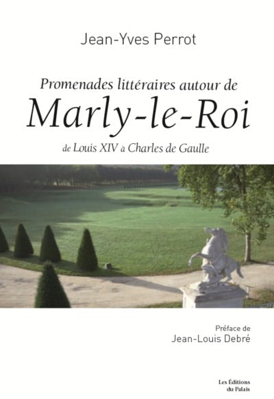 Promenades littéraires à Marly le Roi